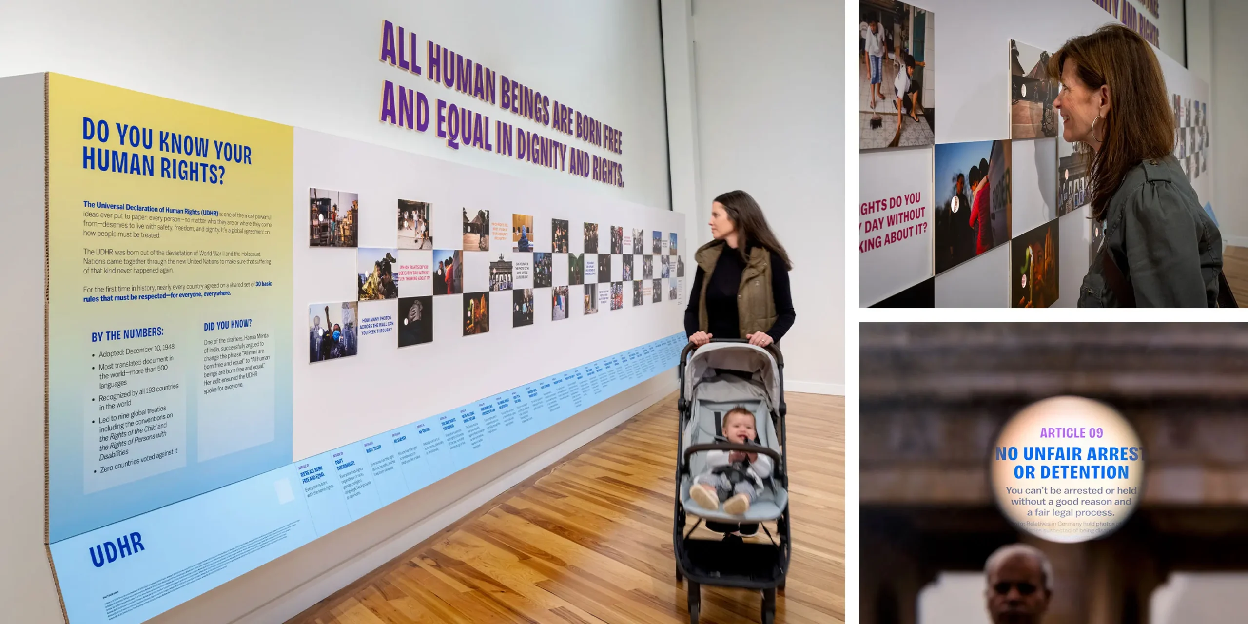 Universal Declaration of Human Rights Discovery Wall: A tactile installation where visitors peer through peepholes to discover the universal human rights outlined in the UDHR.