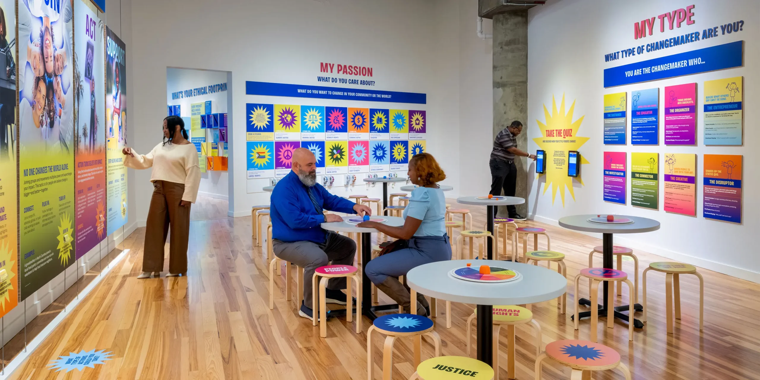 Changemaker Quiz: An interactive assessment helping visitors identify their personal advocacy style. Conversation Spinners: Wheel-style table elements sparking discussion, reflection, and empathy among visitors.